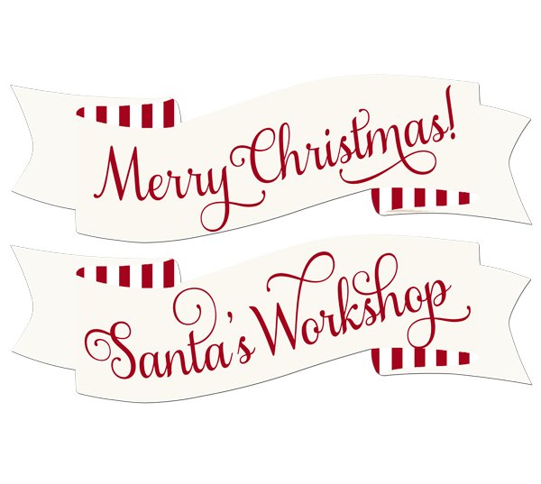 Santa's Workshop Set of 4 Over-sized Scroll Signs