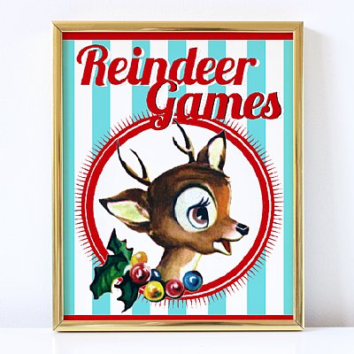 Reindeer Games 8x10 Event Sign 