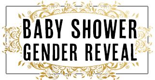 Baby Shower & Gender Reveal