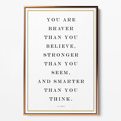 Braver Than You Believe Gallery Canvas