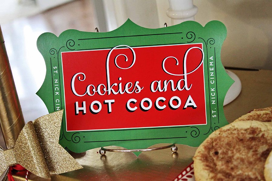 St. Nick Cinema Collection Event Sign "Cookies and Hot Cocoa"