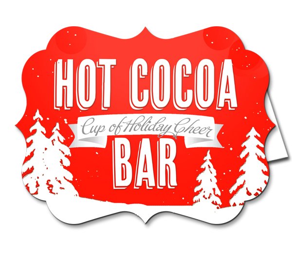 Vintage Snow Party Hot Cocoa Bar Buffet Signs