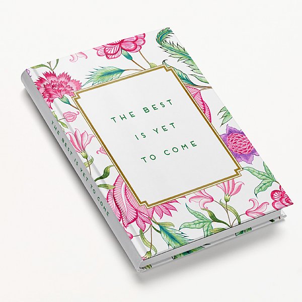 Best is Yet to Come Pink Floral Journal