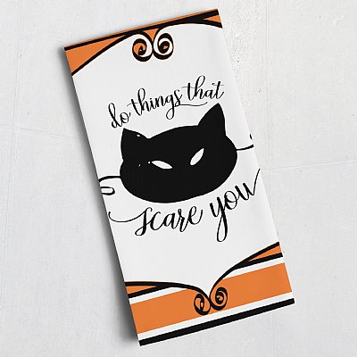 Do Things That Scare You Cat Mask Tea Towel