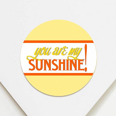 You are My Sunshine (Orange) Circle Stickers