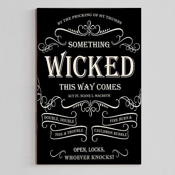 Something Wicked Print